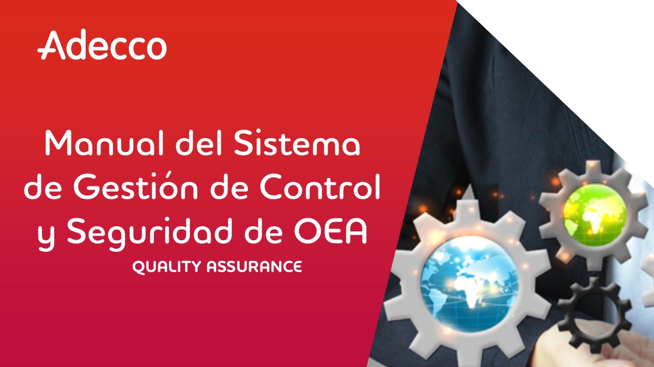Curso del Manual del Sistema de Gestión en Control y Seguridad de Operador Económico Autorizado (OEA)